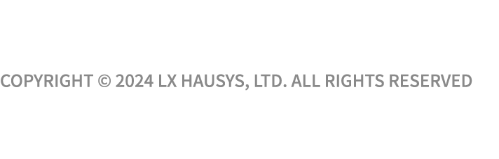 Copyright © 2024 LX Hausys, Ltd. All Rights Reserved