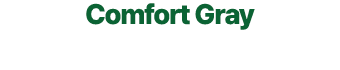 Comfort Gray